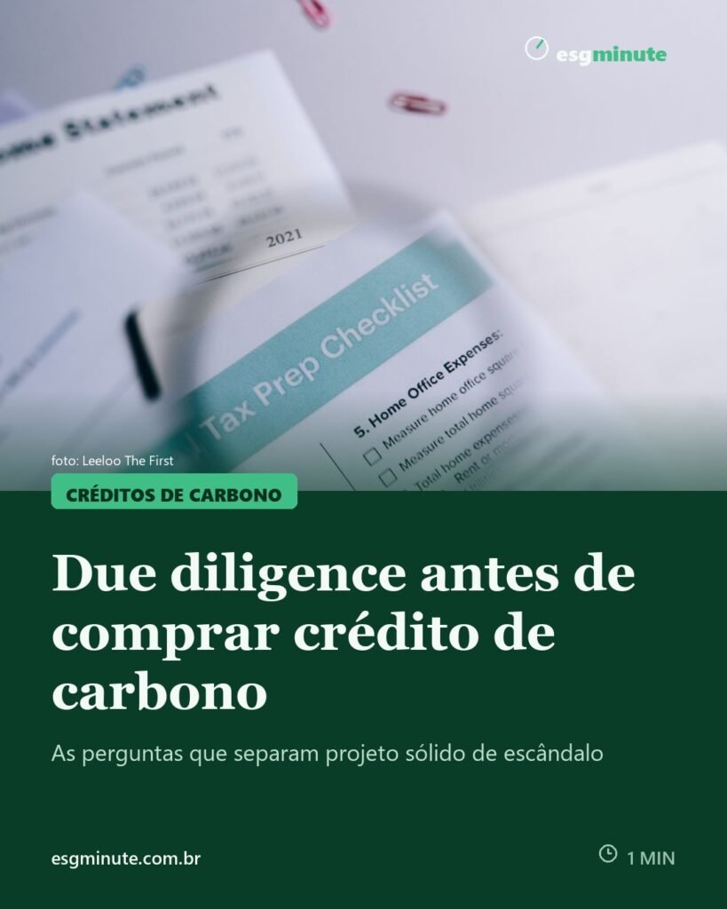 Due diligence antes de comprar crédito de carbono: o que checar